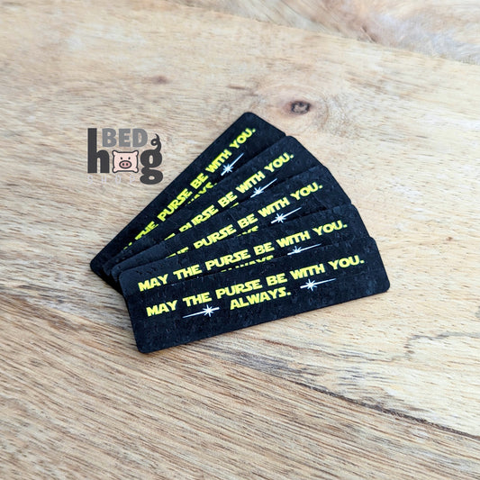 May The Purse Be With You Tag