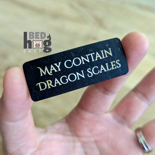 May Contain Dragon Scales Tag